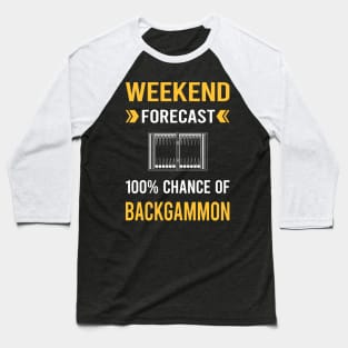 Weekend Forecast Backgammon Baseball T-Shirt